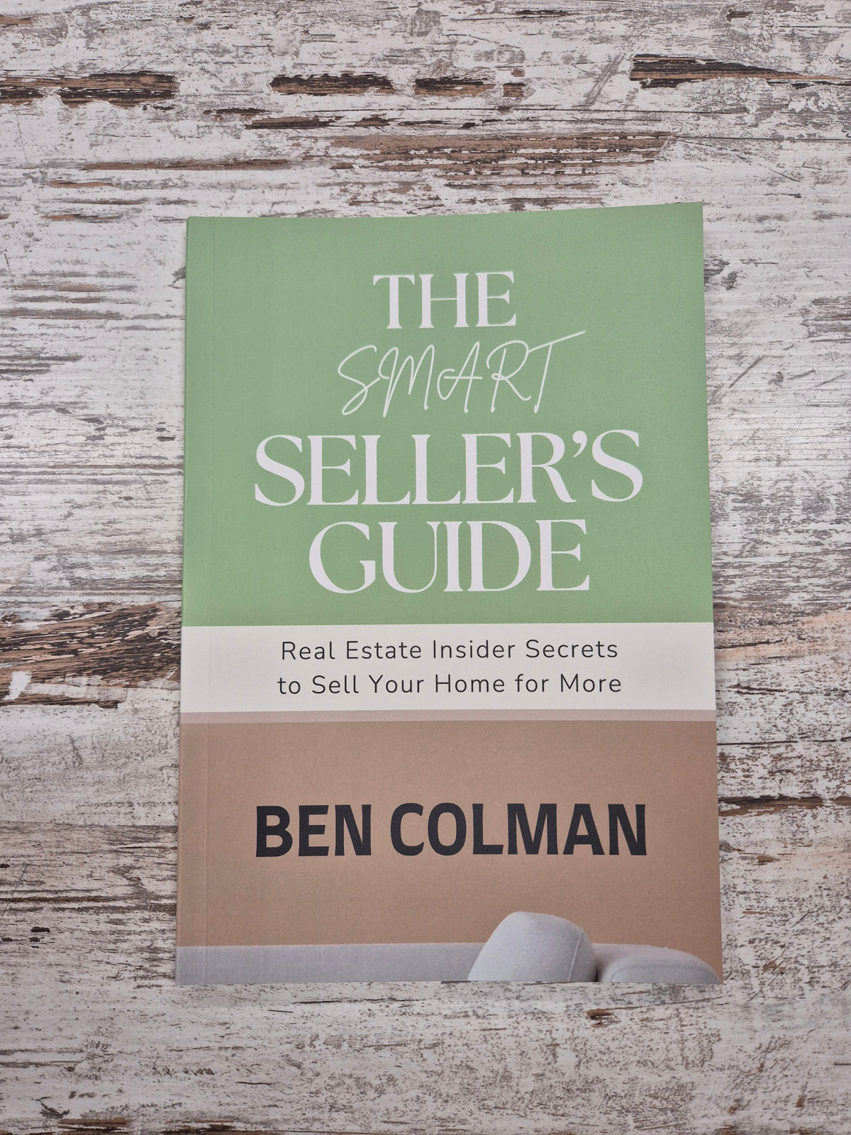 The Smart Seller's Guide by Ben Colman